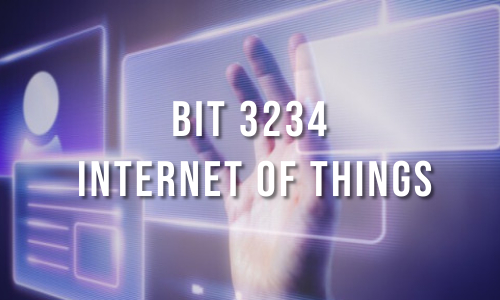 BIT 3234 Internet of Things (Student View)
