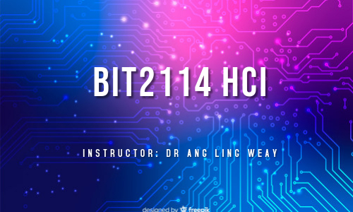 BIT2114 Human Computer Interaction